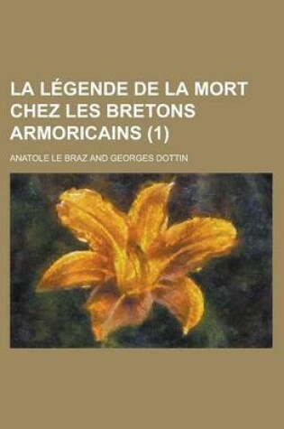 Cover of La Legende de La Mort Chez Les Bretons Armoricains (1)