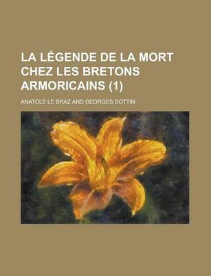 Book cover for La Legende de La Mort Chez Les Bretons Armoricains (1)