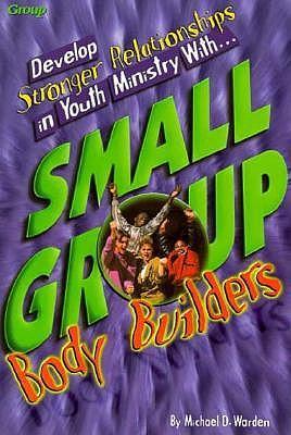 Book cover for Small Group Body Builders