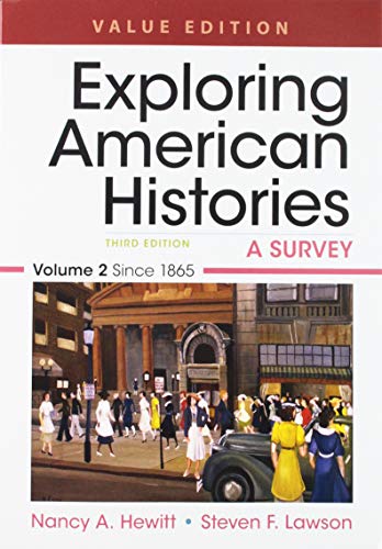 Book cover for Exploring American Histories, Value Edition, Volume 2 & Thinking Through Sources for Exploring American Histories Volume 2