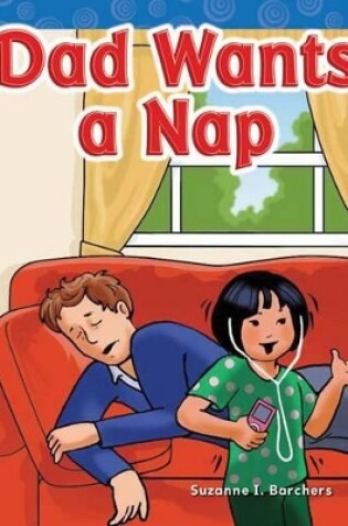 Cover of Dad Wants a Nap