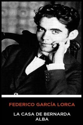 Book cover for Federico Garc a Lorca - La Casa de Bernarda Alba