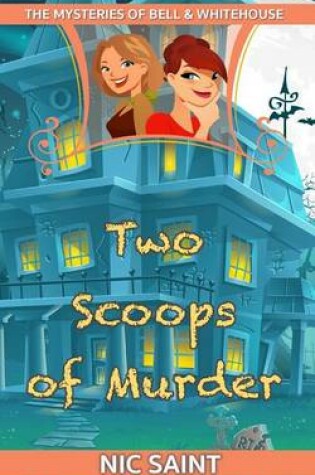 Cover of Two Scoops of Murder