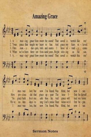 Cover of Amazing Grace Hymn Sermon Notes Journal