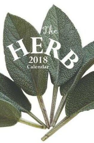 Cover of The Herb 2018 Calendar (UK Edition)