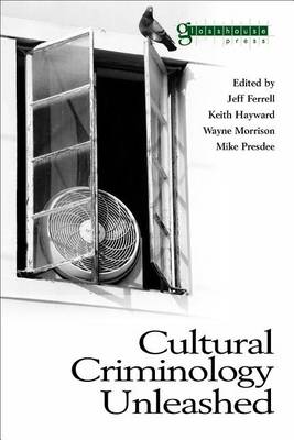 Book cover for Cultural Criminology Unleashed