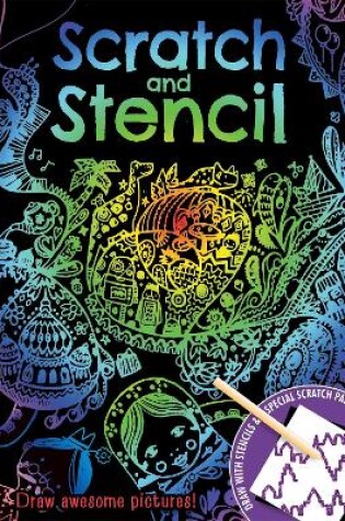 Cover of Scratch & Stencil