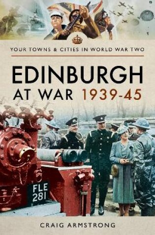 Cover of Edinburgh at War 1939 - 1945