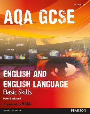 Book cover for AQA GCSE English and English Language Student Book: Improve Basic Skills