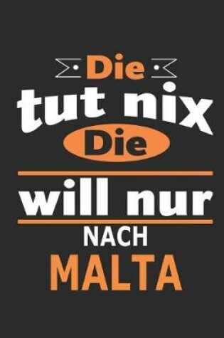 Cover of Die tut nix Die will nur nach Malta