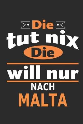 Book cover for Die tut nix Die will nur nach Malta