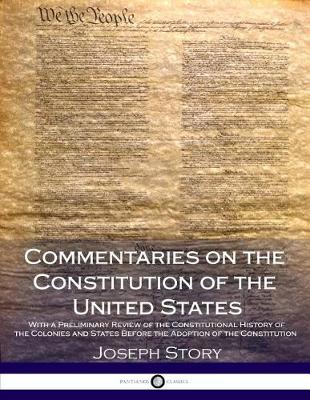 Book cover for Commentaries on the Constitution of the United States
