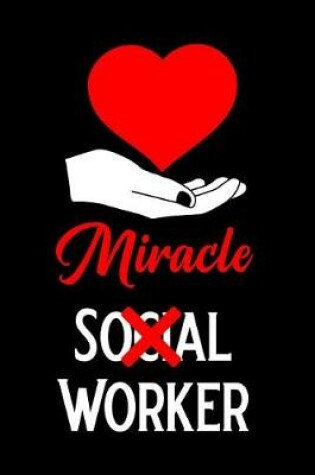 Cover of Miracle Social Worker