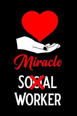 Book cover for Miracle Social Worker