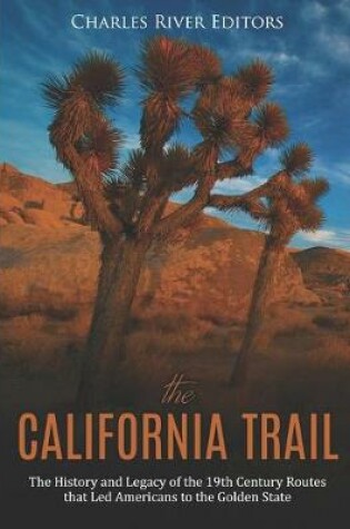 Cover of The California Trail