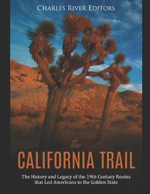 Book cover for The California Trail
