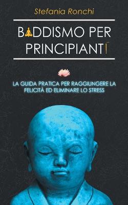 Cover of Buddismo per Principianti
