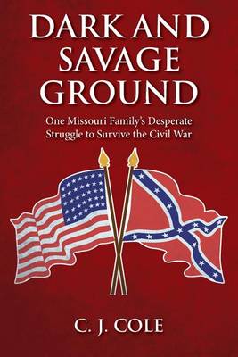 Book cover for Dark and Savage Ground