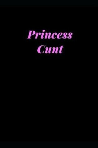 Cover of Princess Cunt