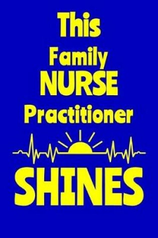 Cover of This Family Nurse Practitioner Shines