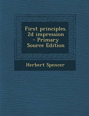 Book cover for First Principles. 2D Impression - Primary Source Edition