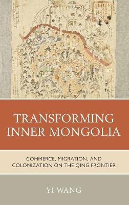 Book cover for Transforming Inner Mongolia