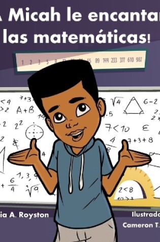 Cover of ¡A Micah le encantan las matemáticas!