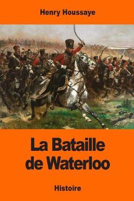 Book cover for La Bataille de Waterloo