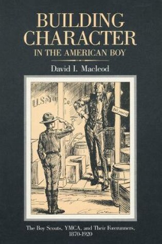 Cover of Building Character in the American Boy
