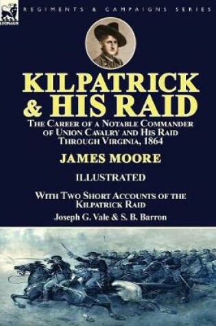 Cover of Kilpatrick and His Raid