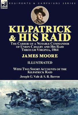 Book cover for Kilpatrick and His Raid