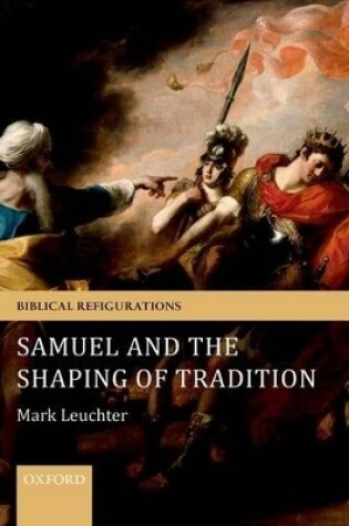 Cover of Samuel and the Shaping of Tradition