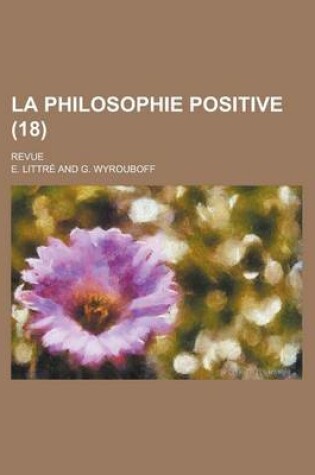 Cover of La Philosophie Positive (18); Revue