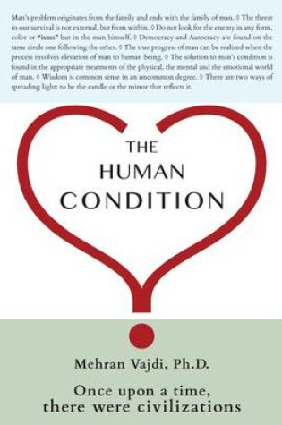 Cover of The Human Condition: Once Upon a Time There Were Civilizations