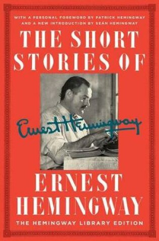 Cover of The Short Stories of Ernest Hemingway