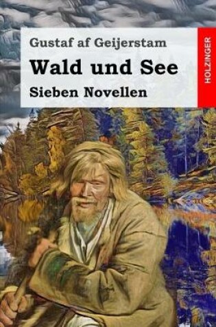 Cover of Wald und See