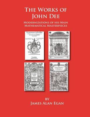 Book cover for The Works of John Dee