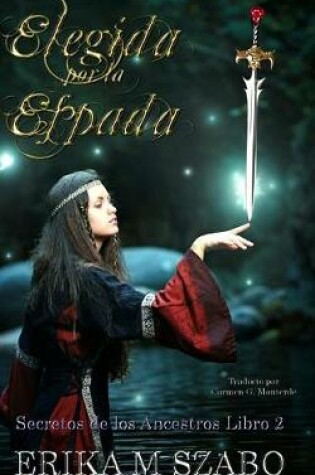 Cover of Elegida por la espada