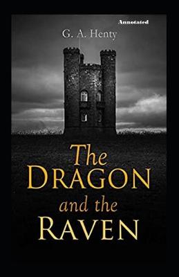 Book cover for The Dragon and the Raven anotated