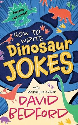 Book cover for How to Write Dinosaur Jokes