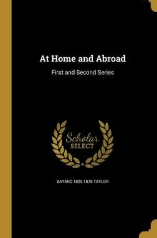 Cover of At Home and Abroad