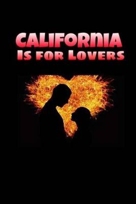 Book cover for California Is for Lovers