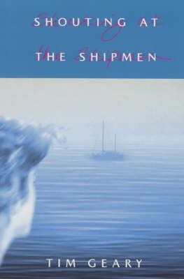 Book cover for Shouting at the Shipmen