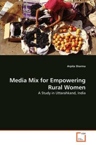 Cover of Media Mix for Empowering Rural Women