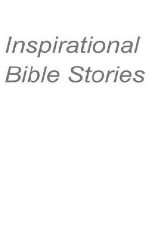Cover of Inspirational Bible Stories