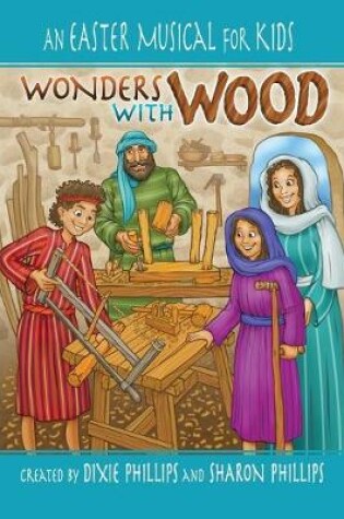 Cover of Wonders with Wood