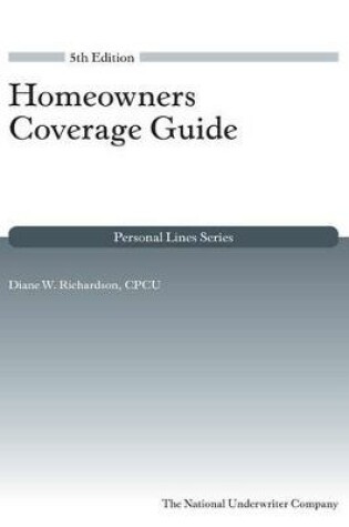 Cover of Homeowners Coverage Guide, 5th Edition