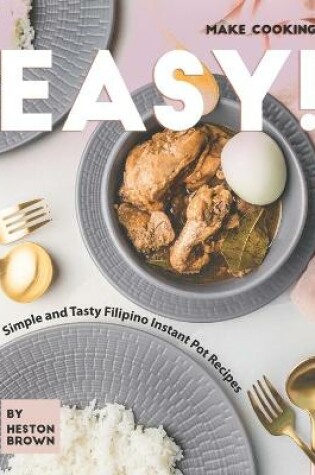 Cover of Make Cooking Easy!