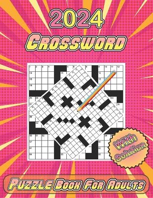 Book cover for 2024 crossword puzzles book for adults with solution