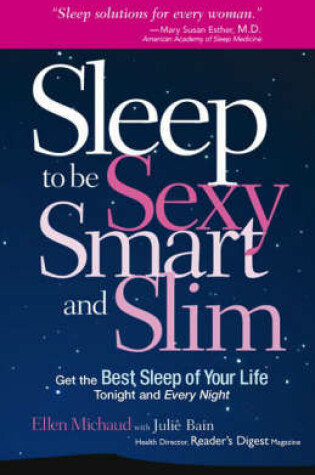 Cover of Sleep to be Sexy, Smart and Slim